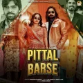 Pittal Barse (feat. Kay D) - Masoom Sharma