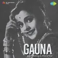Mere Dil Ko Jalaya Na Karo - Gauna