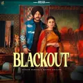 Blackout - Satkar Sandhu Mp3 Download Free