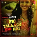 Ek Talaash Hai - Mona Darling
