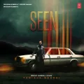 Seen - Tanishk Bagchi Free MP3 Download