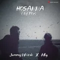 Hosanna (Lofi Flip) - Leon Dsouza, Suzanne DMello, Vijay Prakash, Blaaze, Jammy Weirdo, MiG