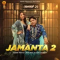 Jamanta 2 - Balkar Ankhila Latest Song Download