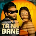 Ta Na Bane - Gurman Maan mp3 song download