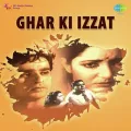 Dar Dar Ki Thokren Hain - Ghar Ki Izzat