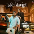 Lakh Mangdi - Baaghi Latest Song Download