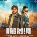 Dadagiri


 - Masoom Sharma mp3 song download