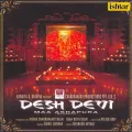 Dabe Paon Se Woh - Desh Devi