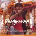 Raanjhanaa Album Cover