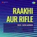 Raakhi Aur Rifle Album Cover