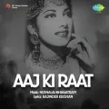 Chhoti Si Kahani Zindagi Ki - Aaj Ki Raat