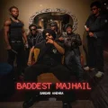 Baddest Majhail - Rass Free MP3 Download