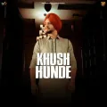 Khush Hunde - Lakhi Ghuman Download Mp3
