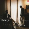 Theher Ja - Aniket Shukla