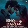 Ishq Hai Dard 2 - Amrit Bhardwaj