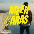 Meeh Baras - Rochak Kohli