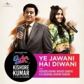 Ye Jawani Hai Diwani - Kishore Kumar