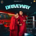 Driveway - Preet Brar Song