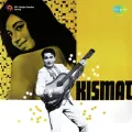 Ankhon Mein Qayamat Ke Kajal - Kismet