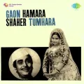 Nai Hawa Men Udne Apna Gaon Sambhalo - Gaon Hamara Shaher Tumhara