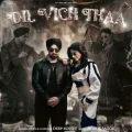 Dil Vich Thaa - Deep Money Latest Song Download