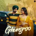 Ghungroo - Gurtej Teja