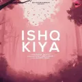 Ishq Kiya - Rashmi-Virag