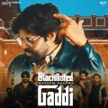 Blacklisted Gaddi


 - Masoom Sharma MP3 Song Download