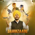 Sahibzaade - Prabh Likhari MP3 Song Download