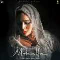 Mohalla - Afsana Khan, Abeer, Oye Kunaal