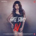 Naam Hai Mera - Hate Story IV
