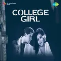 Hum Aur Tum Aur Yeh Sama (Lovely Lovely) - College Girl
