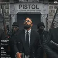 Pistol - Gagan Kokri Full Song Download