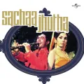 Dil Sachaa Aur Chehra Jhutha - Sachaa Jhutha