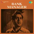 Ajee O Zaraa Apni Nigahon Ko Sambhalo - Bank Manager