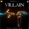 Villain - Gopii Sandhu Download mp3 song