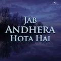 Chahe Mona Ho Ya Meena - Jab Andhera Hota Hai