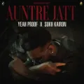 Auntre Jatt - Yeah Proof mp3 song download