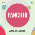 Panchhi Meethe Bol Na Bol - Panchhi