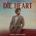 Die Heart - Daman Sandhu Play And Download mp3 song