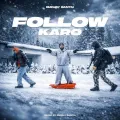 Follow Karo - Emiway Bantai