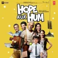 Acche Bacche Rote Nahin - Hope Aur Hum