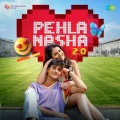 Pehla Nasha 20 - Rashmi-Virag