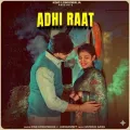 Adhi Raat - King Longowalia