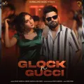 Glock N Gucci - Goldy Shergill MP3 Song Download