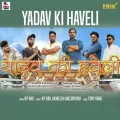 Yadav Ki Haveli Album Cover