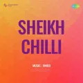 Madhoshi Mein Tanhai Mein - Sheikh Chilli