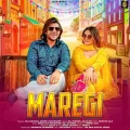 Maregi (feat. Raj Kataria, Anshu Choudhary) - Raj Mawar