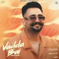 Vadda Bai - Hunar Sidhu Album Cover