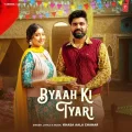 Byaah Ki Tyari


 - Khasa Aala Chahar Download Mp3
